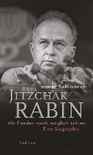 Jitzchak Rabin de Itamar Rabinovich