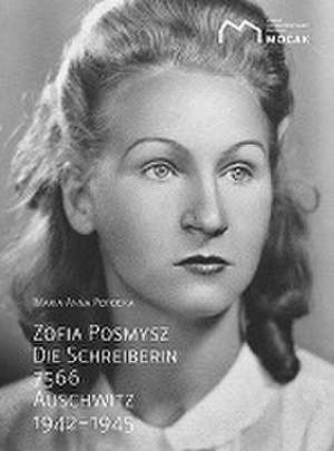 Zofia Posmysz: Die Schreiberin 7566. de Maria Anna Potocka