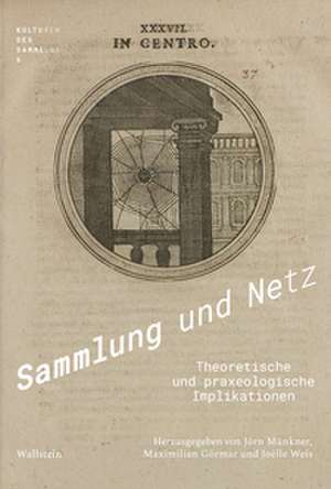 Sammlung und Netz de Maximilian Görmar