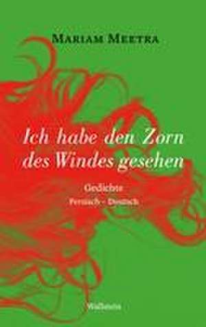 Ich habe den Zorn des Windes gesehen de Mariam Meetra