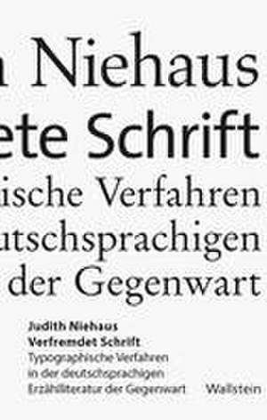 Verfremdete Schrift de Judith Niehaus