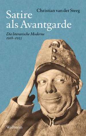 Satire als Avantgarde de Christian van der Steeg