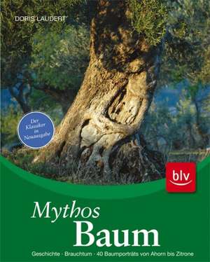 Mythos Baum de Doris Laudert