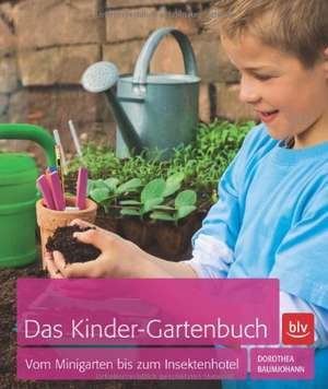 Das Kinder-Gartenbuch de Dorothea Baumjohann