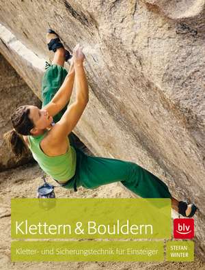 Klettern & Bouldern de Stefan Winter