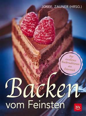 Backen vom Feinsten de Karl Schuhmacher