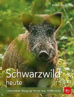 Schwarzwild heute de Bruno Hespeler