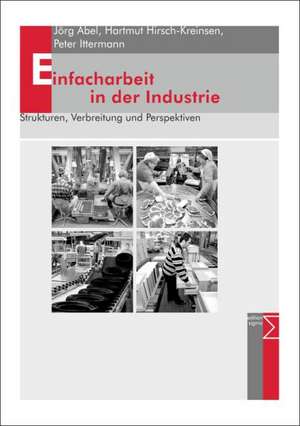 Einfacharbeit in der Industrie de Jörg Abel