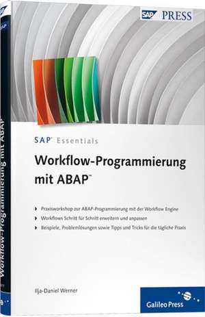 Workflow-Programmierung mit ABAP de Ilja-Daniel Werner