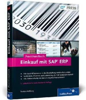 Praxishandbuch Einkauf mit SAP ERP de Torsten Hellberg