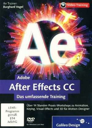 Adobe After Effects CC de Burghard Vogel