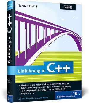 Einführung in C++ de Torsten T. Will