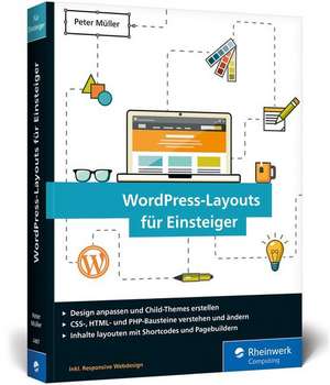 WordPress-Layouts für Einsteiger de Peter Müller