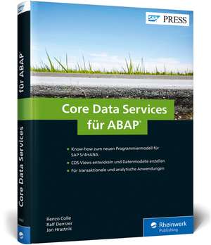 Core Data Services für ABAP de Renzo Colle