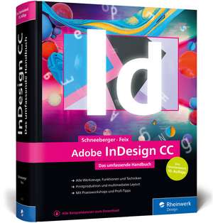 Adobe InDesign CC de Hans Peter Schneeberger