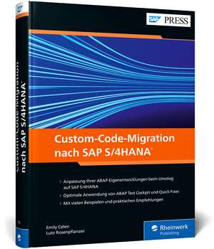 Custom-Code-Migration nach SAP S/4HANA de Emily Celen