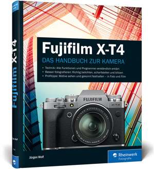 Fujifilm X-T4 de Jürgen Wolf