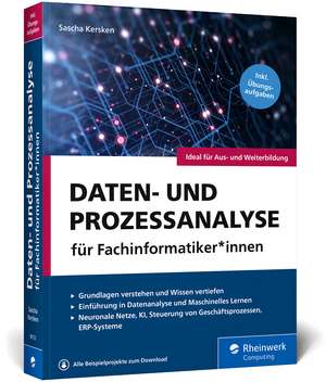 Daten- und Prozessanalyse für Fachinformatiker*innen de Sascha Kersken