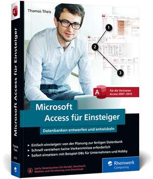 Microsoft Access für Einsteiger de Thomas Theis