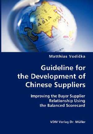 Guideline for the Development of Chinese Suppliers de Matthias Vodicka