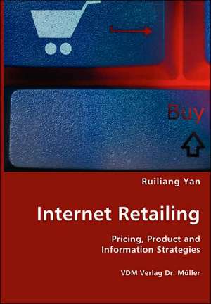 Internet Retailing de Ruiliang Yan