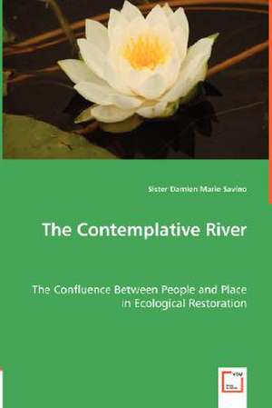 The Contemplative River de Sister Damien Marie Savino