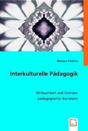 Interkulturelle Pädagogik de Monique Paladino