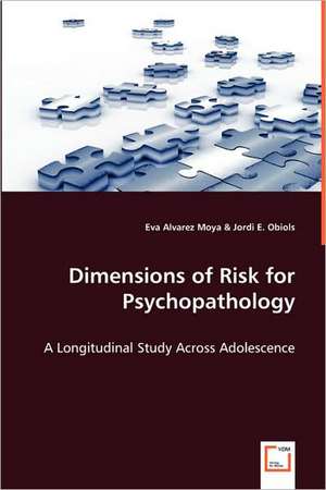 Dimensions of Risk for Psychopathology de Eva Alvarez Moya