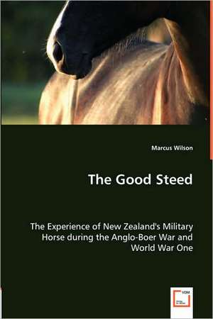 The Good Steed de Marcus Wilson