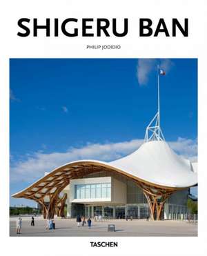 Shigeru Ban de Philip Jodidio