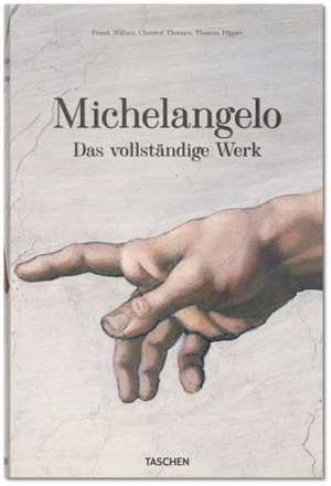 Michelangelo. Das vollständige Werk de Frank Zollner