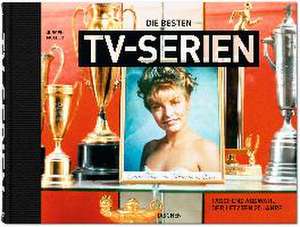 Die besten TV-Serien. TASCHENs Auswahl der letzten 25 Jahre de Jürgen Müller