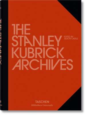 The Stanley Kubrick Archives de Alison Castle