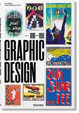 The History of Graphic Design. Vol. 1. 1890-1959 de Jens Müller