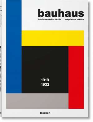 Bauhaus. Updated Edition de Magdalena Droste