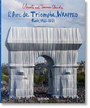 Christo and Jeanne-Claude. L'Arc de Triomphe, Wrapped de Lorenza Giovanelli