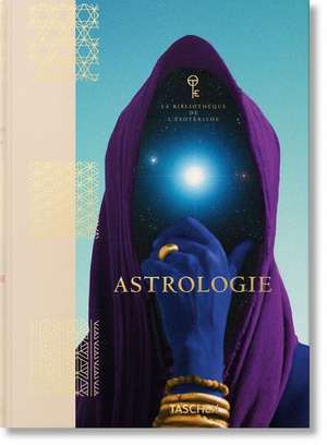 Astrologie. La Bibliothèque de l'Esotérisme de Andrea Richards