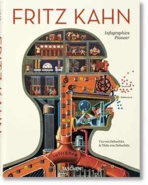 Fritz Kahn. Infographics Pioneer de Uta and Thilo von Debschitz