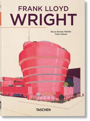 Frank Lloyd Wright. 40th Ed. de Bruce Brooks Pfeiffer