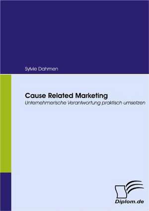 Cause Related Marketing de Sylvie Dahmen