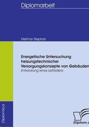 Energetische Untersuchung Heizungstechnischer Versorgungskonzepte Von Geb Uden: Wie Man in Mesopotamien Karriere Machte de Dietmar Stephan