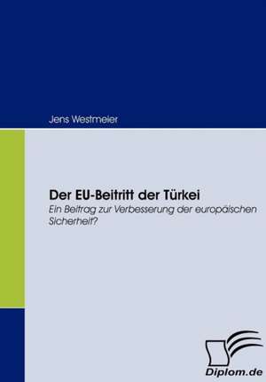 Der Eu-Beitritt Der T Rkei: Das Fallbeispiel Ryanair in Bremen de Jens Westmeier