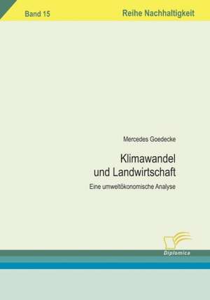 Klimawandel Und Landwirtschaft: Das Fallbeispiel Ryanair in Bremen de Mercedes Goedecke