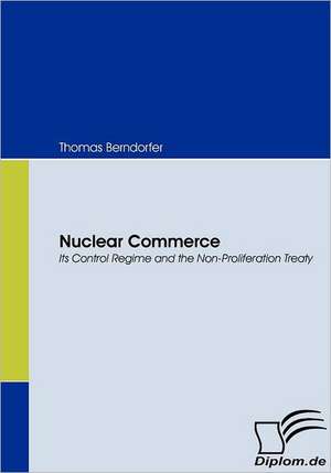 Nuclear Commerce de Thomas Berndorfer