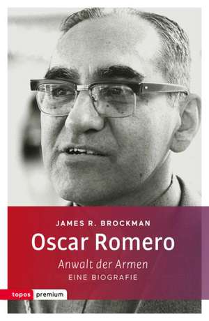 Oscar Romero de James R. Brockman