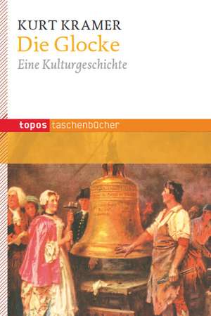 Die Glocke de Kurt Kramer