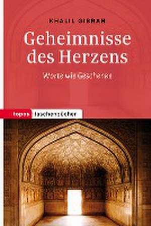 Geheimnisse des Herzens de Kahlil Gibran