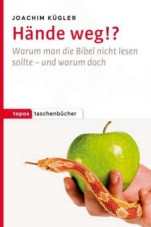 Hände weg!? de Joachim Kügler