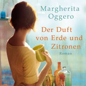 Der Duft von Erde und Zitronen de Margherita Oggero