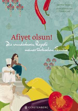 Stubert, S: Afiyet olsun!